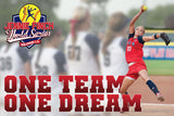 One Team One Dream w/ Jennie Finch World Series logo