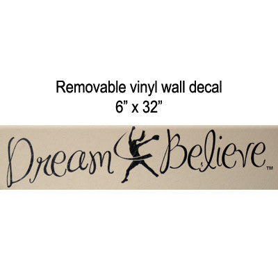 Dream & Believe Wall Decal